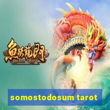 somostodosum tarot